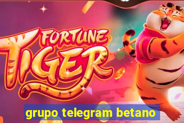 grupo telegram betano